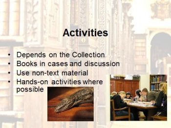 Schools' activities in the Old Library