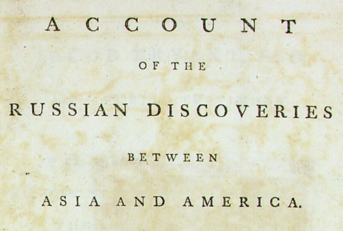 From the title page of 'Account of the Russian discoveries between Asia and America'