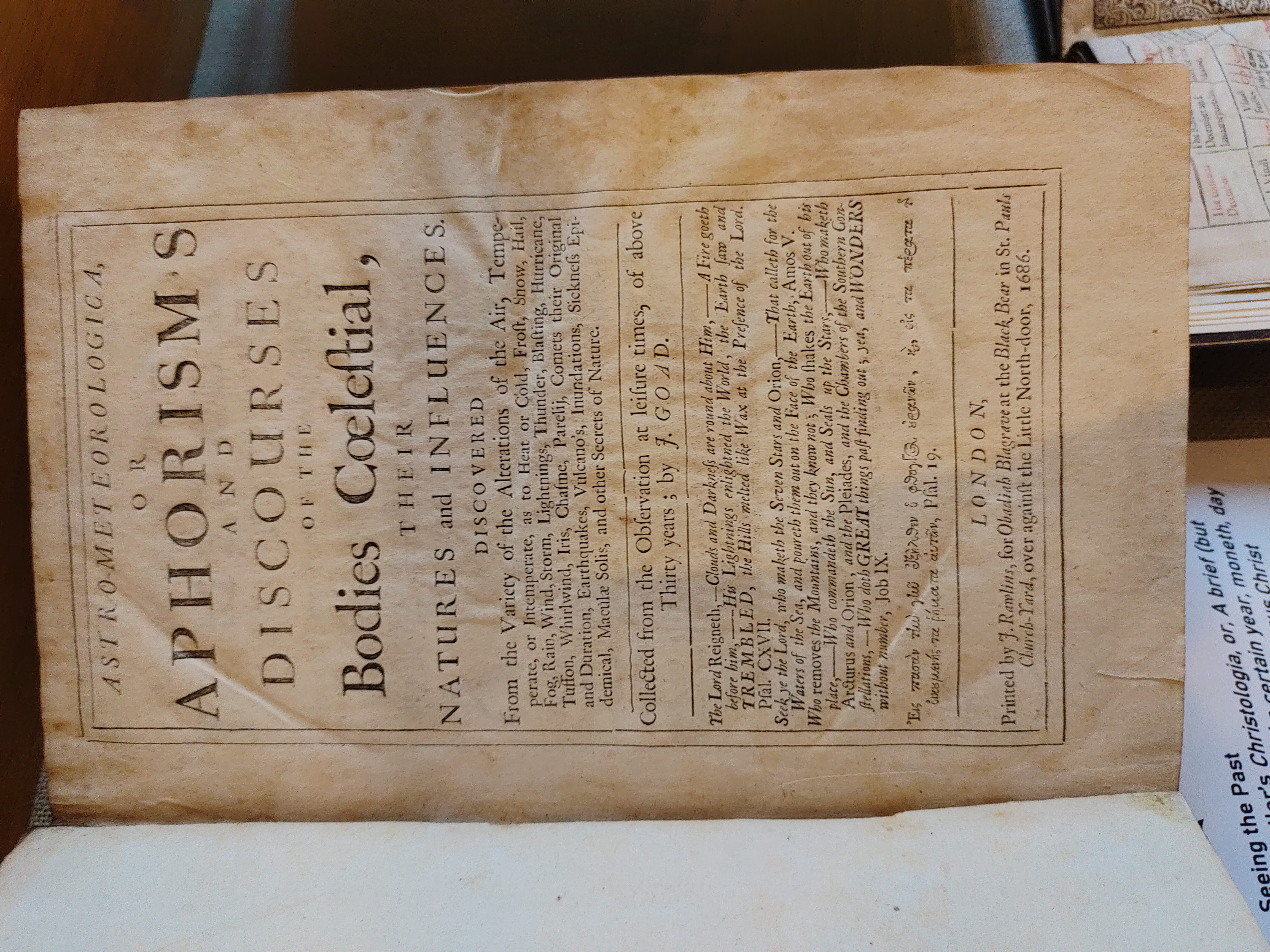 John Goad’s Astro-meteorologica, or Aphorism's and discourses of the bodies cœlestial, their natures and influences (London, 1686)